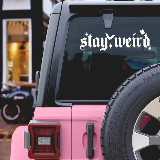 Stay Weird Spooky Decal